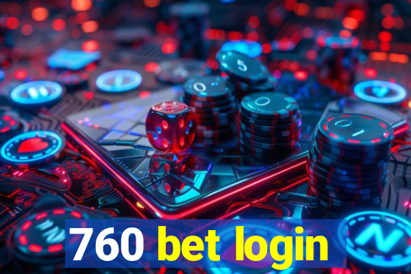760 bet login